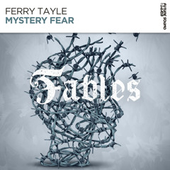 Ferry Tayle - Mystery Fear [FSOE Fables]
