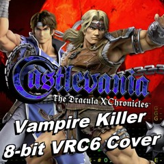 Castlevania: The Dracula X Chronicles - Vampire Killer [2A03+VRC6]
