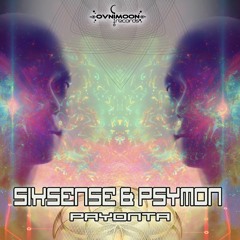 Psymon & Sixsense - Payonta EP (Ovnimoon Rec's) Out Now!
