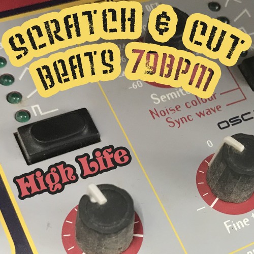 High Life - 79 Bpm