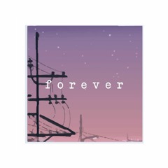 forever ft. alexa