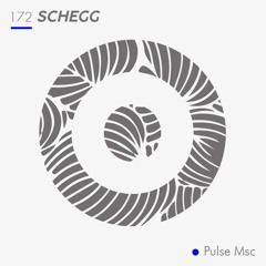 172ème Pulsation - SCHEGG
