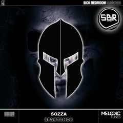 SOZZA  - Spartanos (Original Mix)(OUT NOW)(FREE DOWNLOAD)