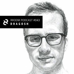 RROOM PODCAST 043 - Dragosh