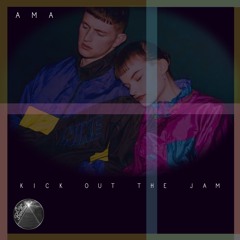 Kick Out The Jam