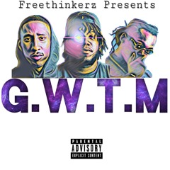 G.W.T.M.