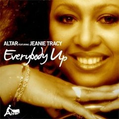 Altar ft Jeanie Tracy - Everybody Up (Dinho Secco Bitch Re-Boot)