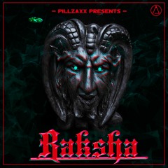01 PILLZAXX - Bomber (Beast In The Belly) | Raksha Ep