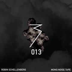 MONO.NOISE.TAPE 013 by Robin Schellenberg