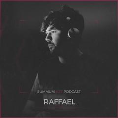 Raffael · SUMMUM #27