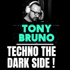 DARKER SIDE  BY DJ TONY BRUNO