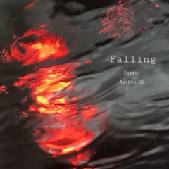 Falling (feat. Entra)