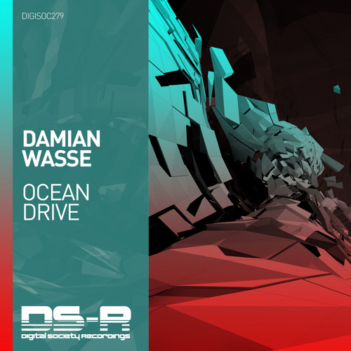Damian Wasse - Ocean Drive [OUT NOW]
