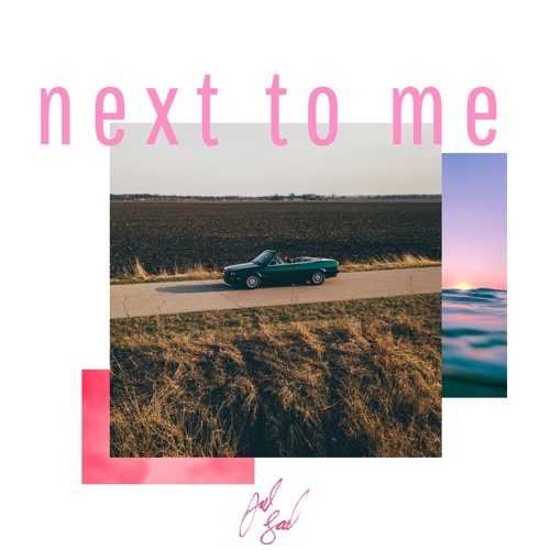 Next to Me (Prod. Jad)