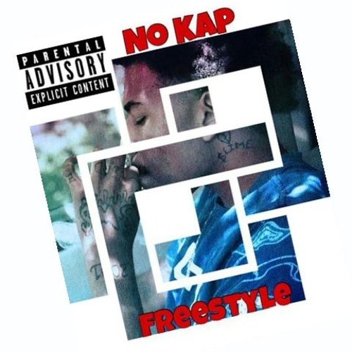 No Kap Freestyle (Prod. Scumbag Ivan)