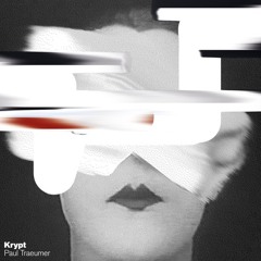 FREE DL : Krypt - Paul Traeumer