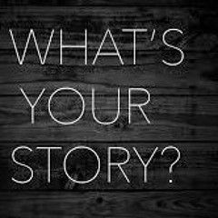 What Is Your Story? (Motivation)