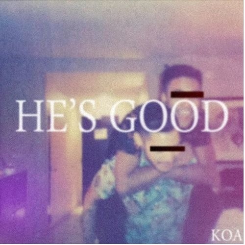 He's Good - cKoa (Kate Stewart Cover)