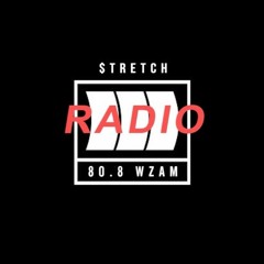 $tretch Radio Mix 80.8 WZAM vol. 1