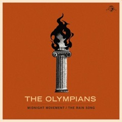 The Olympians - The Rain Song