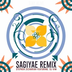 Sagiyae Remix // Stay (Featuring. Stephen Zechariah)