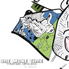 One More Time - ft. Solara