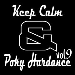 Keep Calm & Poky Hardance vol.9