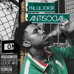 YNL Lil Joker - Antisocial