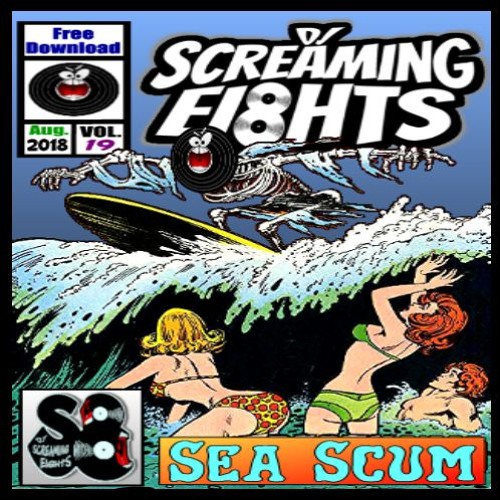 Volume 19: Sea Scum