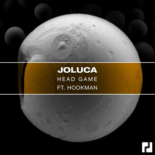Joluca - Head Game Feat Hookman (Original Mix)- [Out Aug 24]