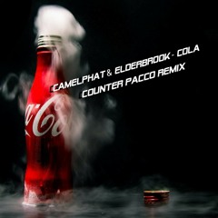 Camelphat & Elderbrook - Cola( Counter Pacco Remix)