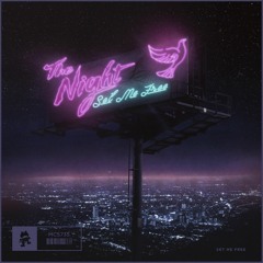 The Night - Set Me Free