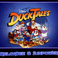 Duck Tales - German Theme 2k18 ( ReloaDee & Sunpower Booty )