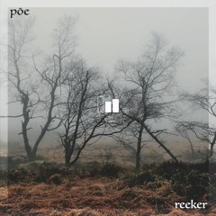 Pōe - Reeker (Original Mix)