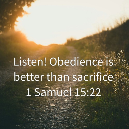 Stream Obedience Is Better Than Sacrifice by Encouraging Word w/Nicole |  Listen online for free on SoundCloud