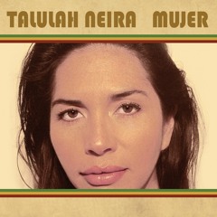 Cielo - Talulah Neira (Feat Manifiesto SkaJazz)