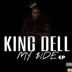 King Dell - My Side