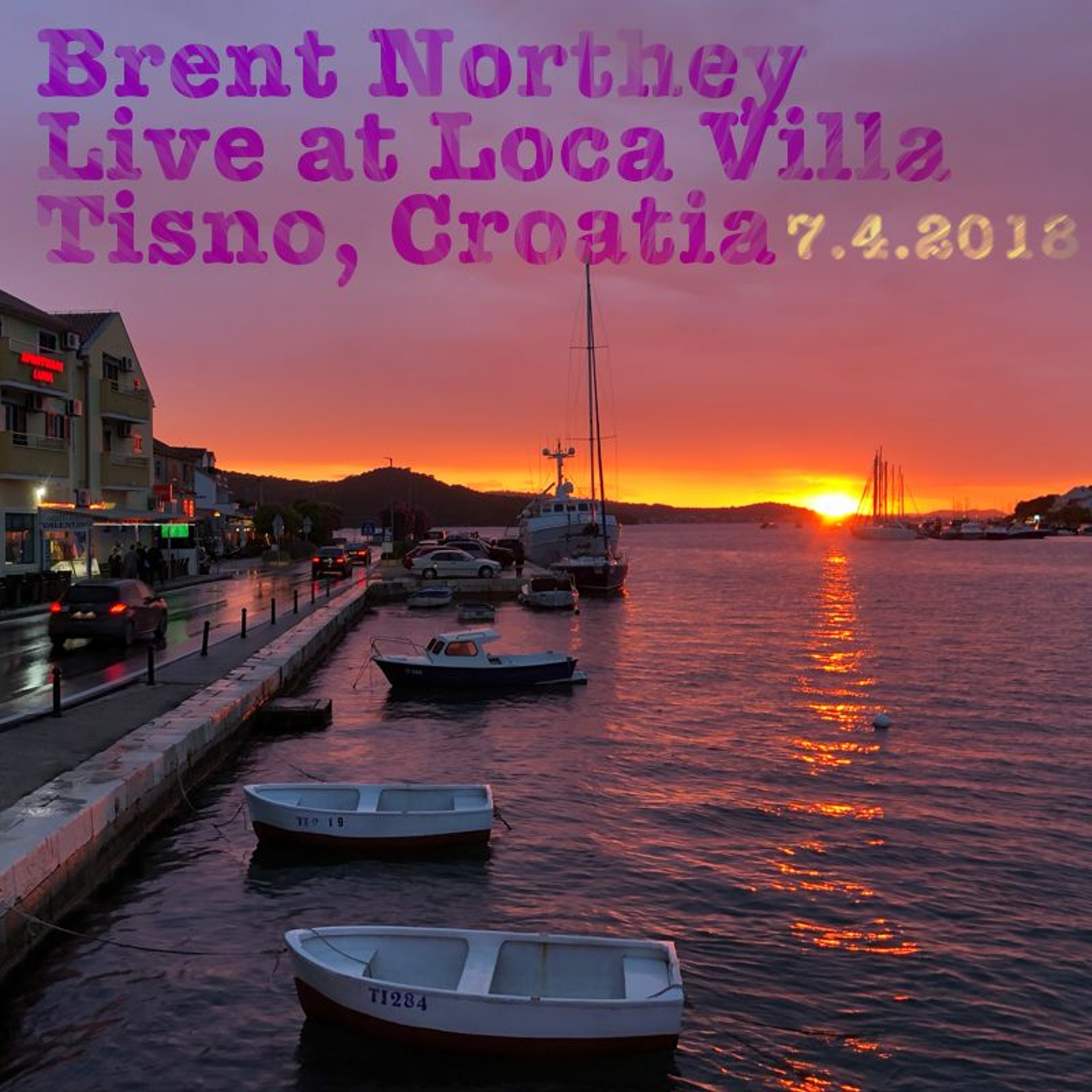 Live At Loca Villa - Tisno, Croatia - 7.4.2018 episode artwork