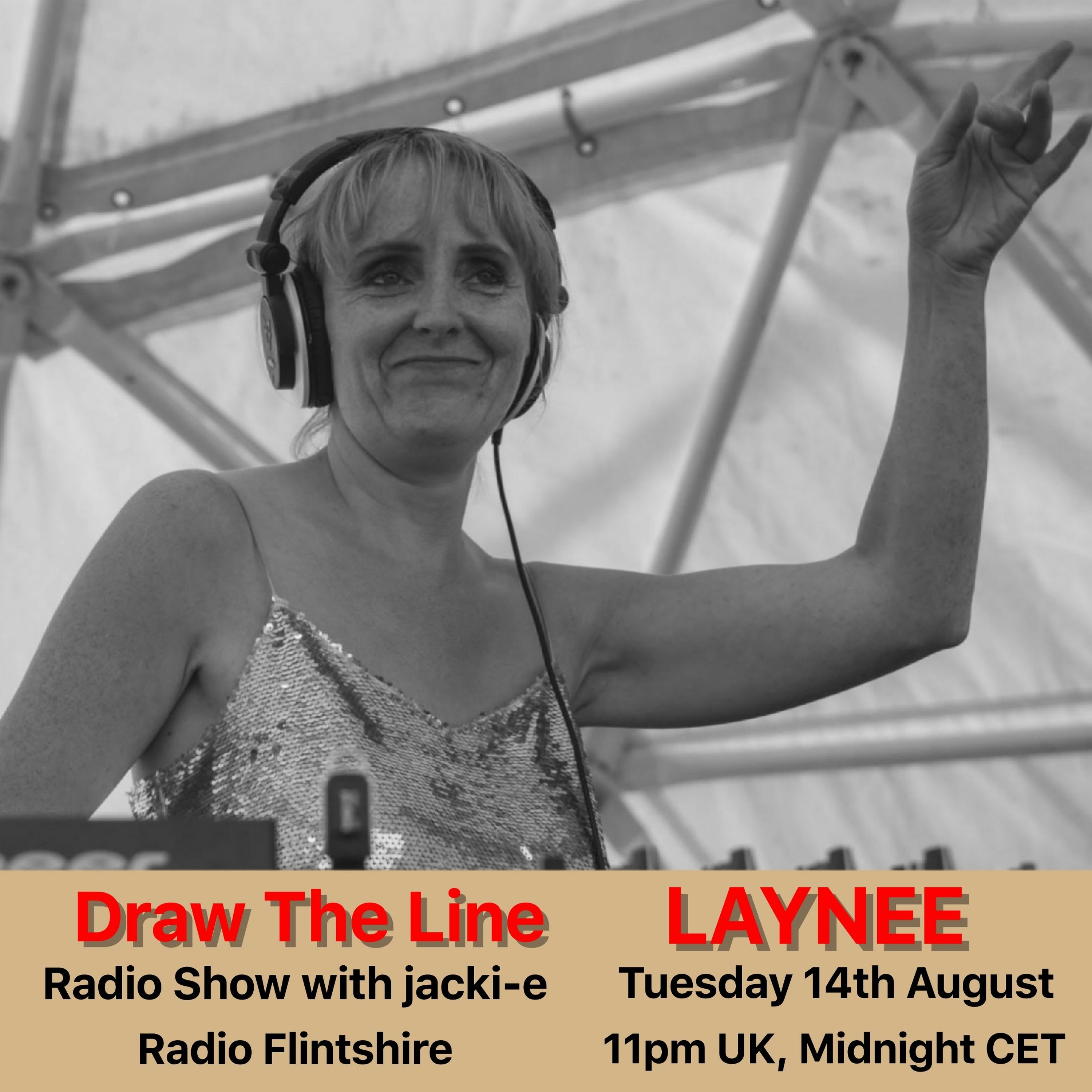 #010 Draw The Line Radio Show 14-08-2018, with guest mix in 2nd hour from Laynee episode artwork