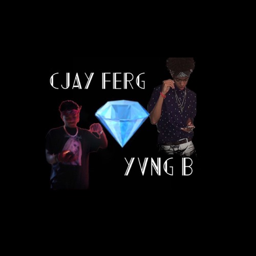 Too Much Ice ~ Cjay Ferg Feat. Yvng B