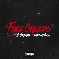 Mozzy feat. 03 Greedo and Internet Money - Free Greedo (Official Audio)