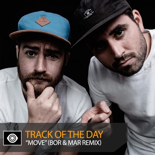 Track of the Day: Alex Session ft. Grazellia “Move” (Bor & Mar Remix)