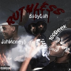 Ruthless - BabyQah X $JahMoney (Prod. By SmokeBeatz)