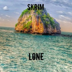 SKRIM - 'LONE' (Original Mix) [OUT NOW!]
