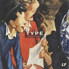 Ekaj Ledeir - Type