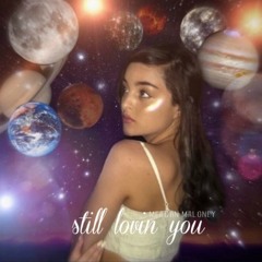 Still Lovin You - Meagan Maloney