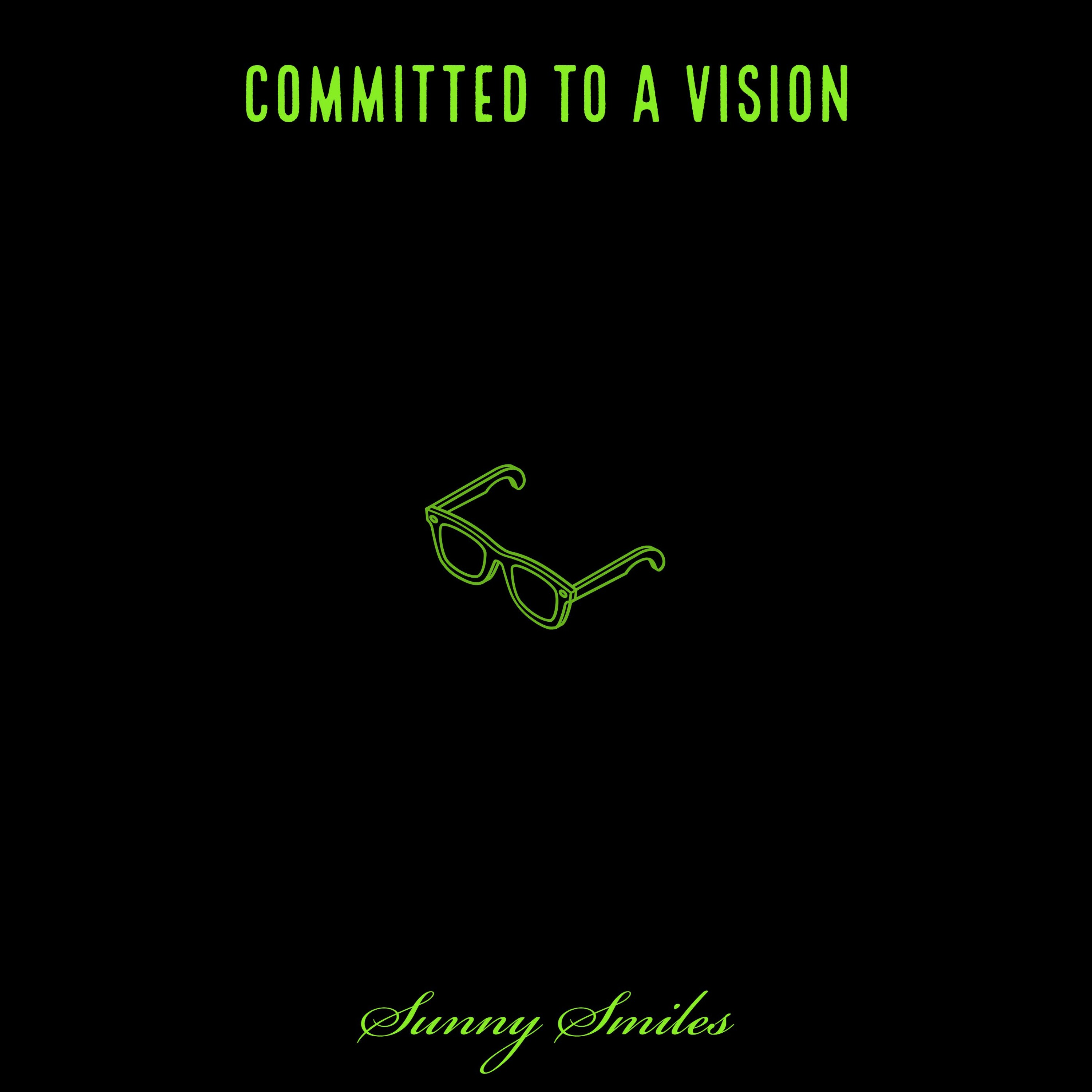 Committed to a Vision (Prod. by Wyatt)