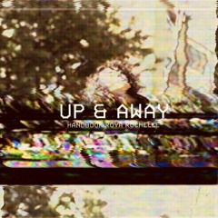 Up & Away (Prod. Handbook)
