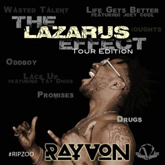 7.) Life Get's Rough Ft. Joey Cool