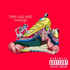 Drip Like Wavo (Freestyle)